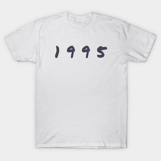 Born In 1995 T-Shirt by Tip Top Tee's